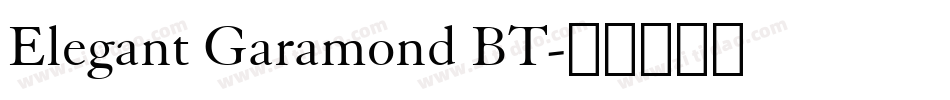 Elegant Garamond BT字体转换